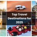 Best Travel Destination 2025