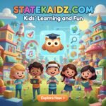 Statekaidz.com: The Exciting World of Kids’ Learning and Fun Online