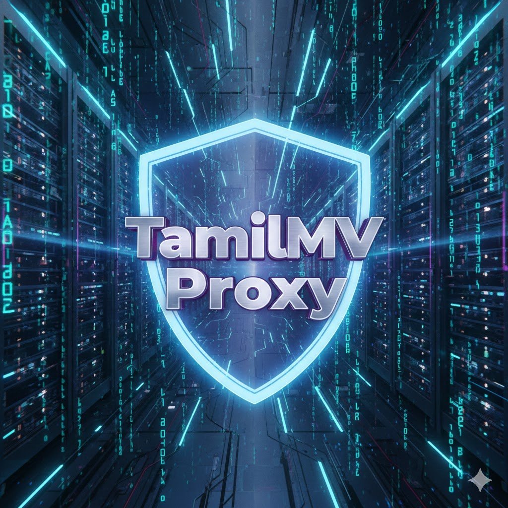 TamilMV Proxy: Navigating the Digital Movie Streaming Maze